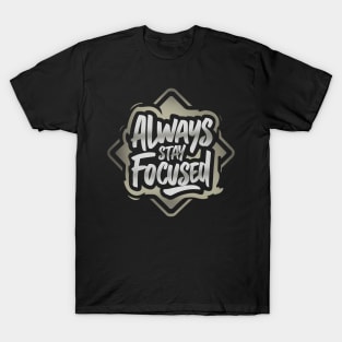 Focused Mindset: Graffiti Typography T-Shirt